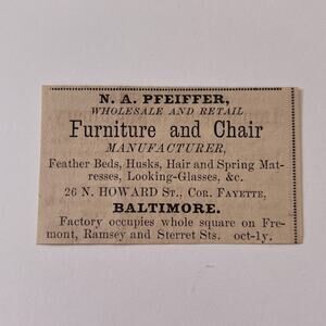 NA Pfeiffer Furniture & Chair Manufacturer Baltimore MD 1867 Original Ad SAG9-S5